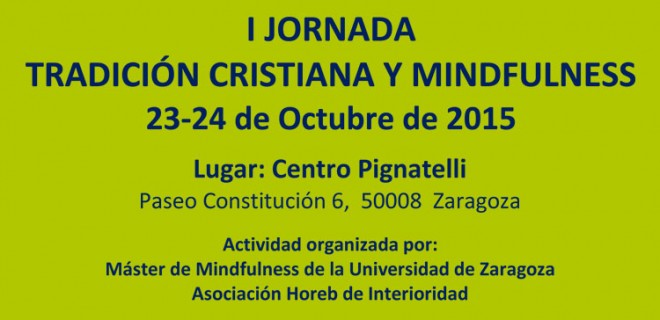 Cristianismo y Mindfulness juntos en Zaragoza